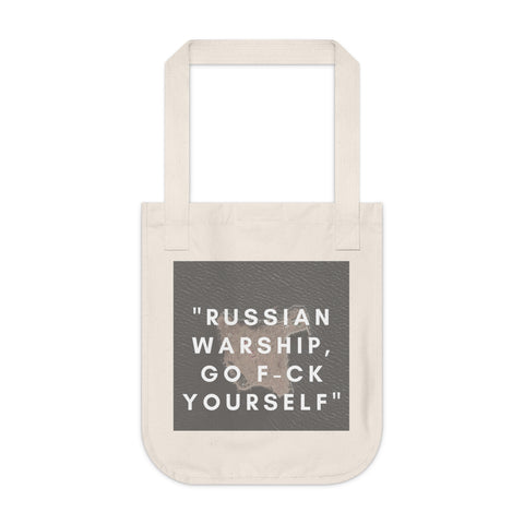 'RUSSIAN WARSHIP, GO F-CK YOURSELF' Canvas Tote Bag