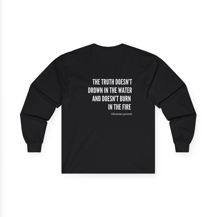 The Truth Ukrainian Proverb Cotton Long Sleeve Tee