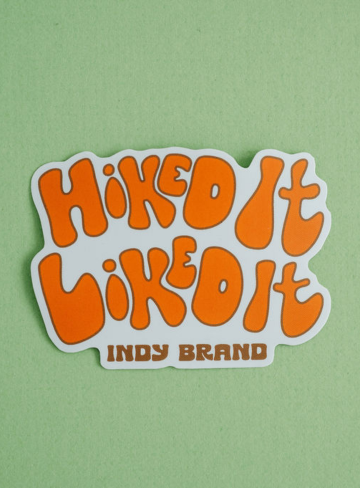 Hiked it Liked it Sticker by Indy Brand