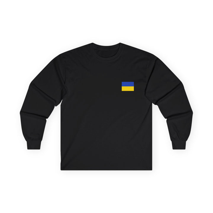 Fear Of Death Ukrainian Proverb Cotton Long Sleeve Tee