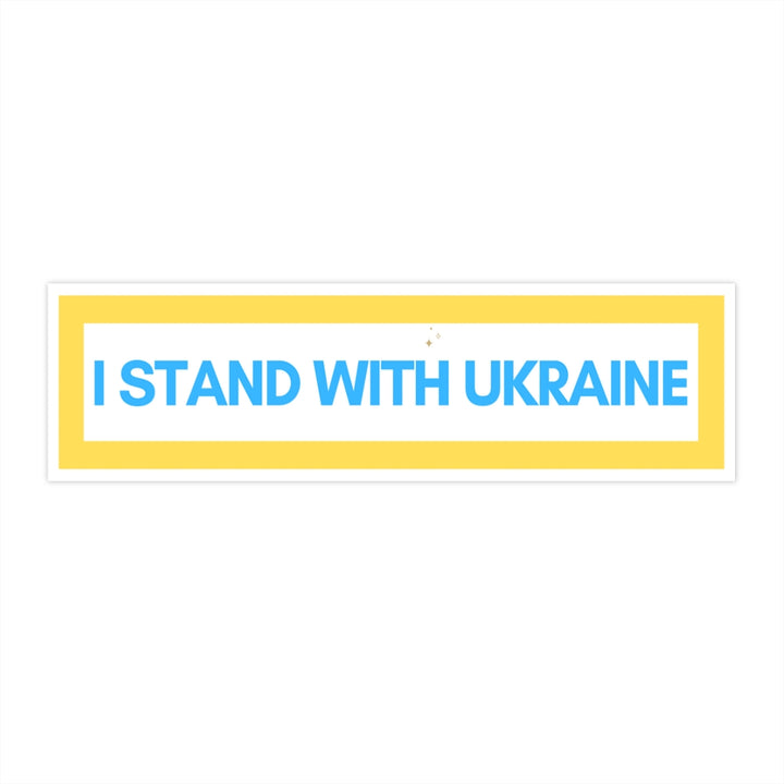 'I Stand With Ukraine' Bumper Sticker