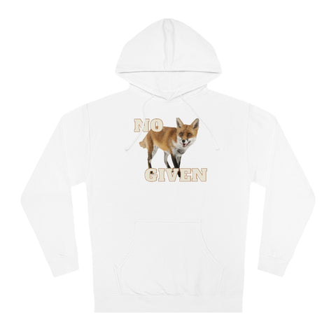 No Fox Given Hooded Sweatshirt